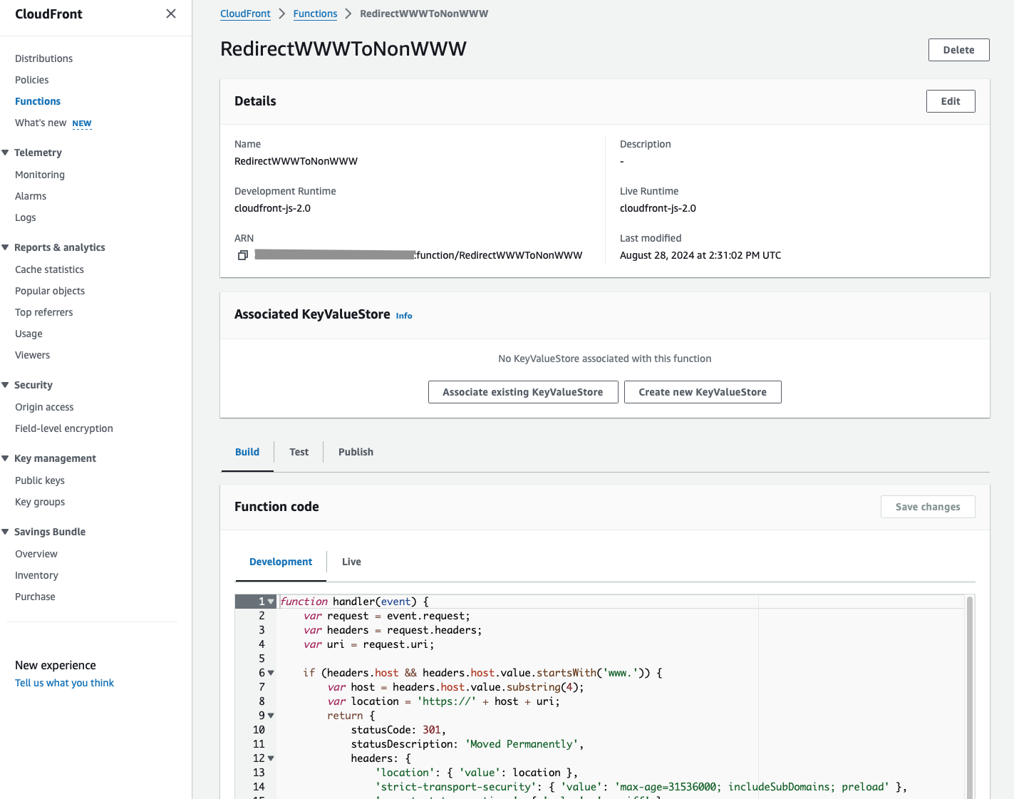 A screenshot of the AWS CloudFront console, showing a specific function named “RedirectWWWToNonWWW”. The function code is displayed, which redirects HTTP requests from a URL with “www.” in the host header to a URL without “www.”. Other details about the function, such as its development runtime, ARN, and last modified time, are also shown.